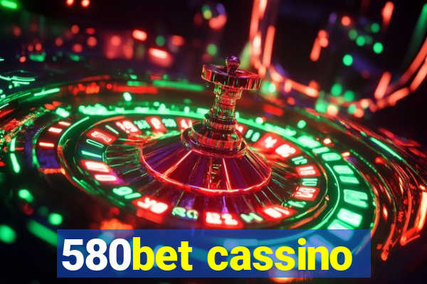 580bet cassino